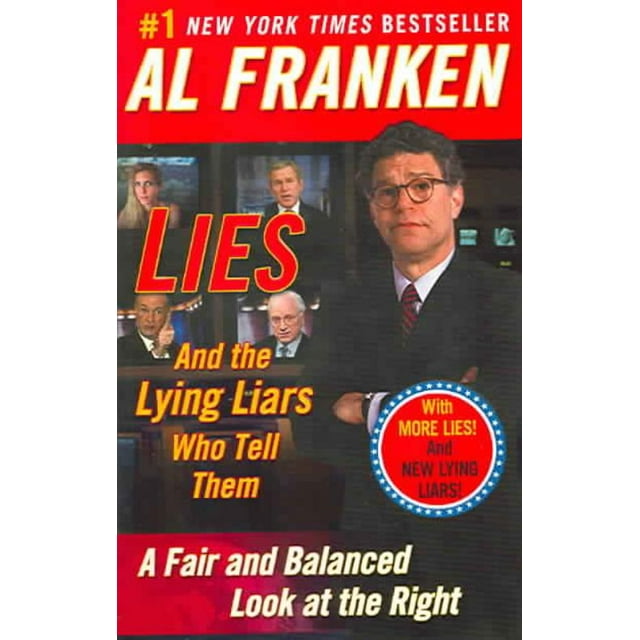 Lies (and the Lying Liars Who Tell Them), Al Franken Paperback