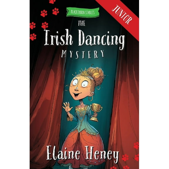 Blackthorn Stables Junior The Irish Dancing Mystery - Blackthorn Stables Junior, Book 11, (Paperback)