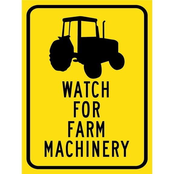 Watch For Farm Machinery Sign Metal Tin Sign12x16 Inches Caution Danger Safety Security Warning Notice Signs