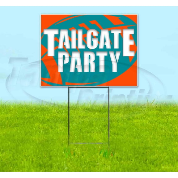 Tailgate Party Dolphins (18" x 24") Yard Sign, Includes Metal Step Stake