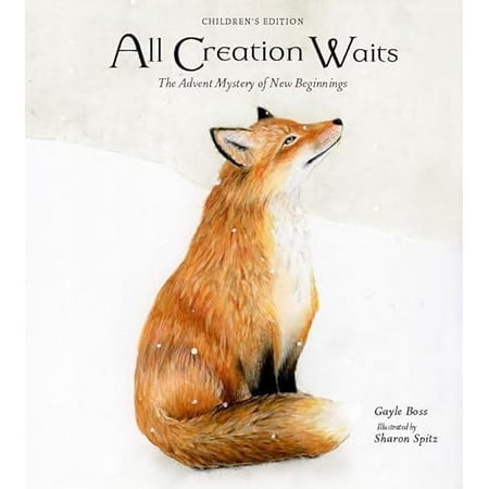 All Creation Waits 鈥?Children's Edition: The Advent Mystery of New Beginnings for Children