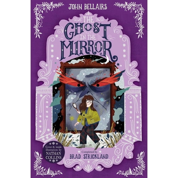 House with a Clock in Its Walls The Ghost in the Mirror: Volume 4, Book 4, (Paperback)