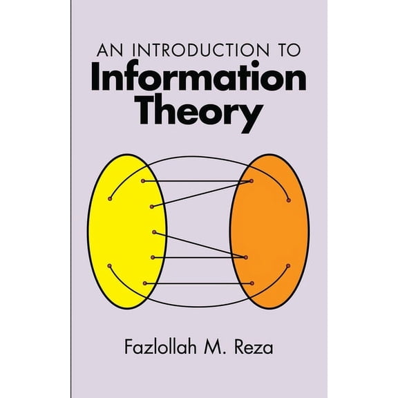 Dover Books on Mathematics An Introduction to Information Theory, (Paperback)