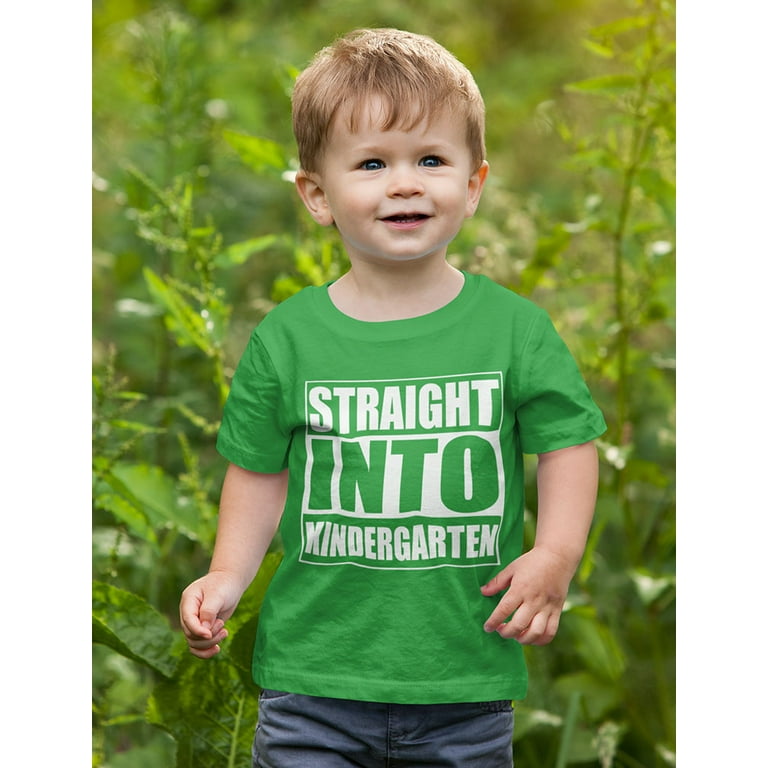 Straight Into Kindergarten Toddler\'s T-Shirt - Fun Back to School Apparel -  Perfect School Starter Gift - Exciting Kindergarten Kids Theme - Durable &  Comfortable School Themed Outfit