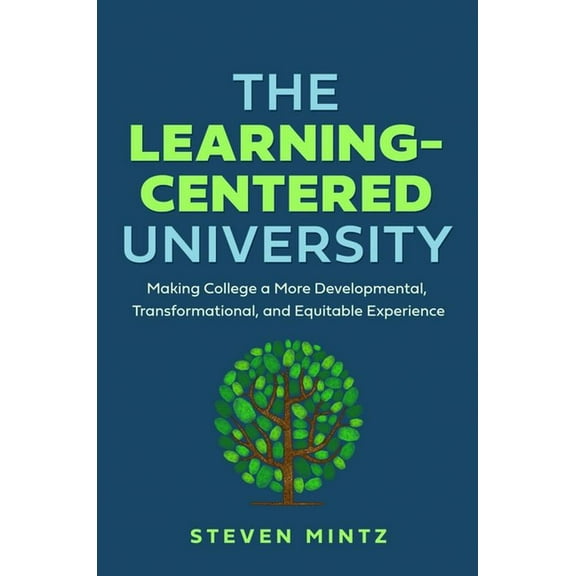 The Learning-Centered University (Hardcover)
