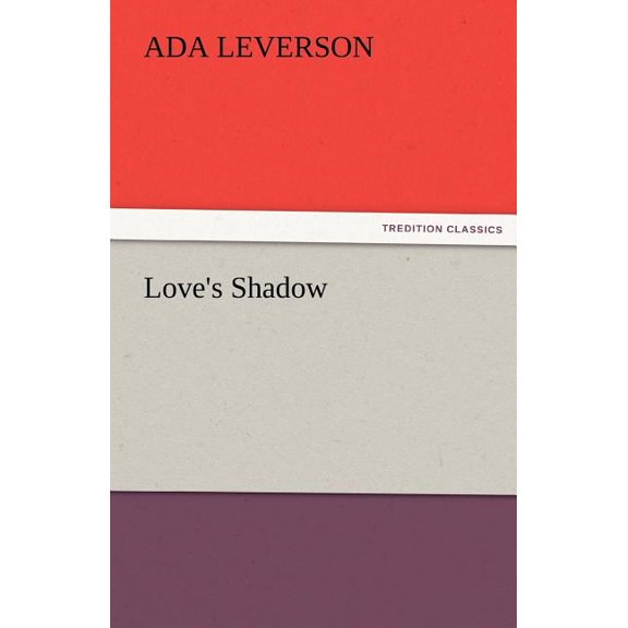 Love's Shadow, (Paperback)