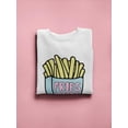 thumbnail image 3 of Fries B4 Guys Sweatshirt Women -Image by Shutterstock, Female 5X-Large, 3 of 4