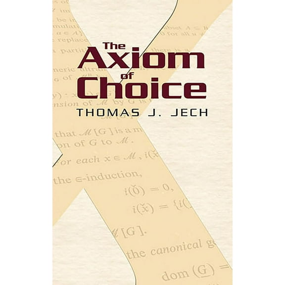 Dover Books on Mathematics The Axiom of Choice, (Paperback)