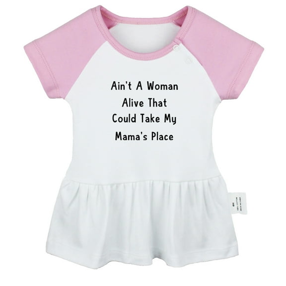 iDzn Ain't A Woman Alive That Could Take My Mama's Place Funny Dresses For Baby, Newborn Babies Skirts, Infant Princess Dress, 0-24M Kids Graphic Clothes (Pink Raglan Dresses, 0-6 Months)