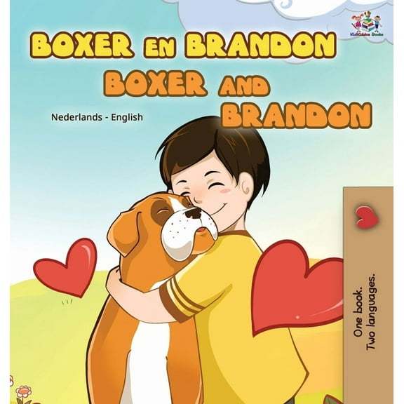 Dutch English Bilingual Collection Boxer and Brandon (Dutch English Bilingual Book for Kids), (Hardcover)