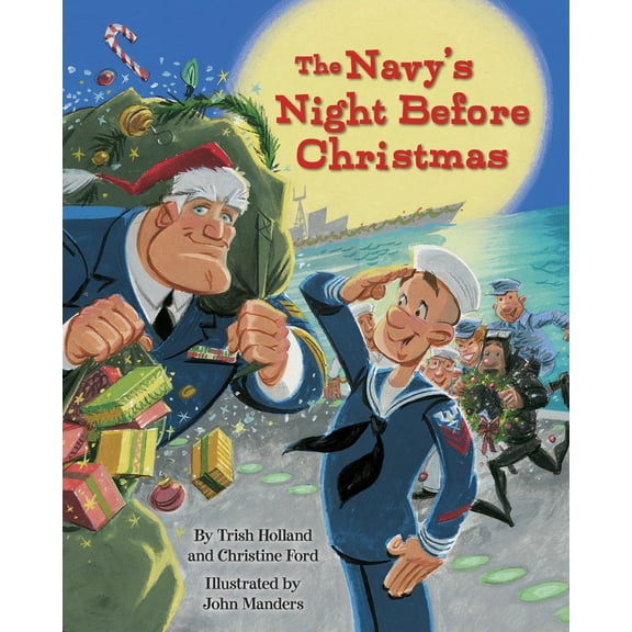 Pre-Owned The Navy's Night Before Christmas (Hardcover) by Christine Ford, Trish Holland