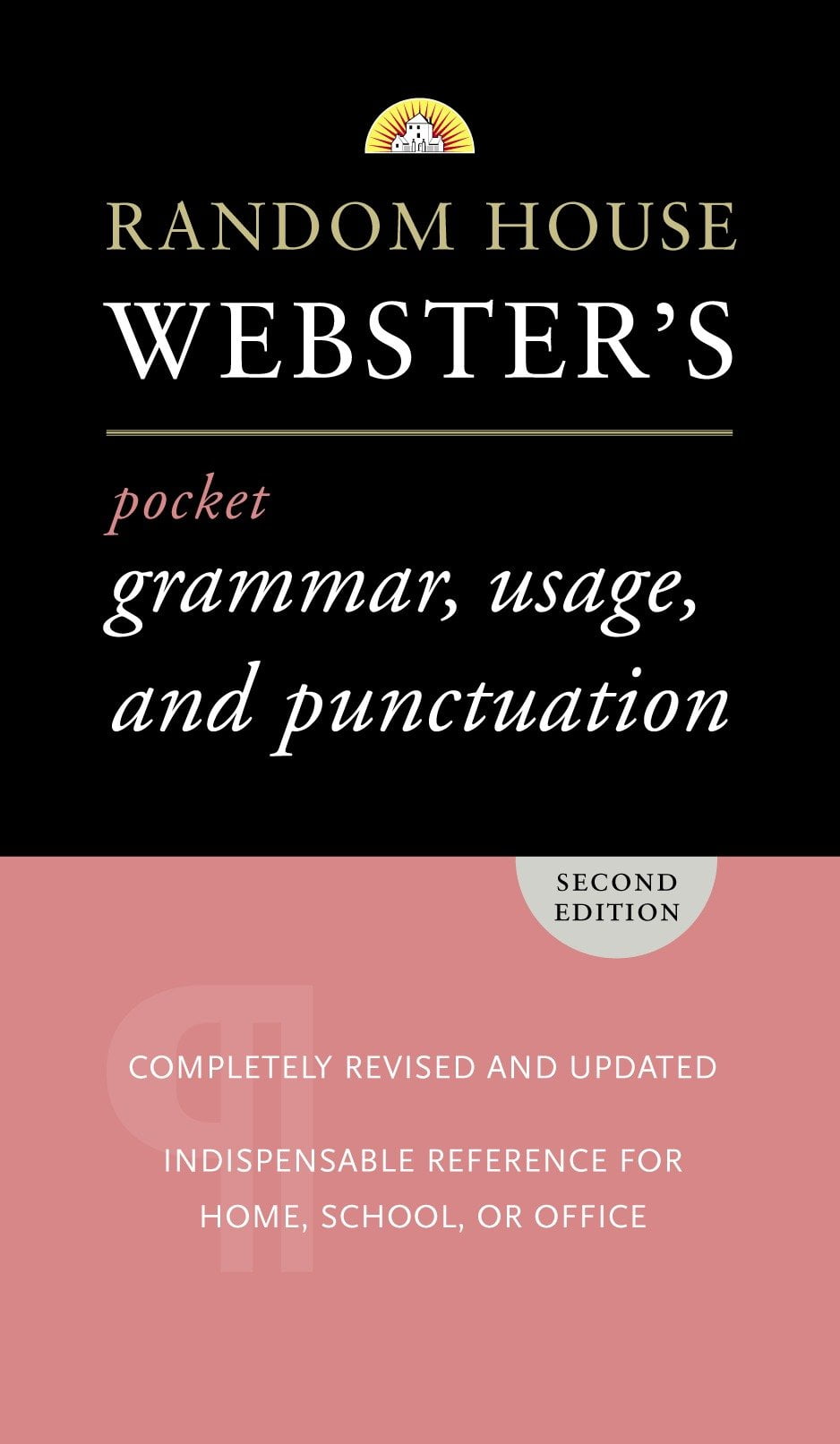 Random House Webster's Pocket Grammar, Usage, and Punctuation Second Edition