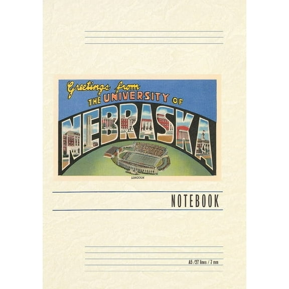 Vintage Lined Notebook Greetings from the University of Nebraska, (Paperback)