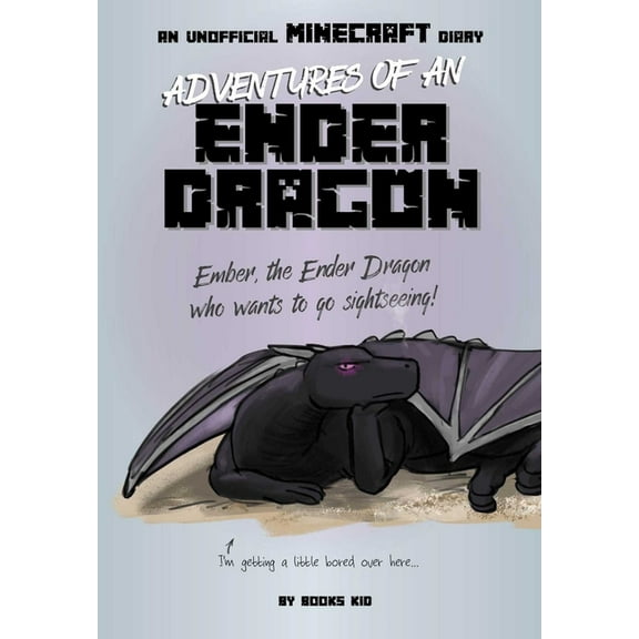 Unofficial Minecraft Diaries Adventures of an Ender Dragon: An Unofficial Minecraft Diary, Book 4, (Paperback)