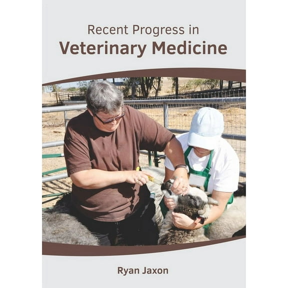 Recent Progress in Veterinary Medicine, (Hardcover)