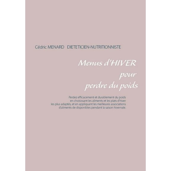 Menus d'hiver pour perdre du poids, (Paperback)