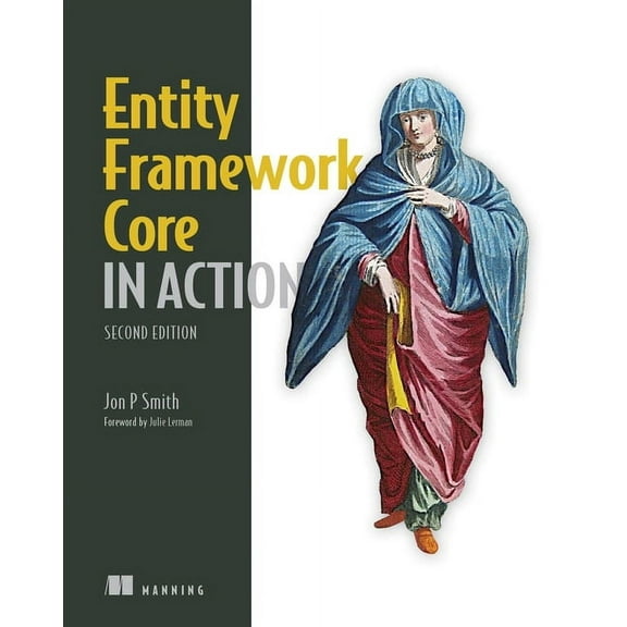 Entity Framework Core in Action, Second Edition, (Paperback)