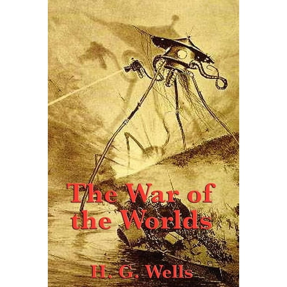The War of the Worlds, (Paperback)