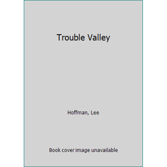Pre-Owned Trouble Valley (Unknown) 0345295463 9780345295460