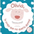 thumbnail image 1 of OLIVIA, LA OVEJA NO QUERIA DORMIR PICARONA CLEMENTINA ALMEIDA, 1 of 2