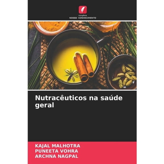 NutracÃªuticos na saÃºde geral, (Paperback)