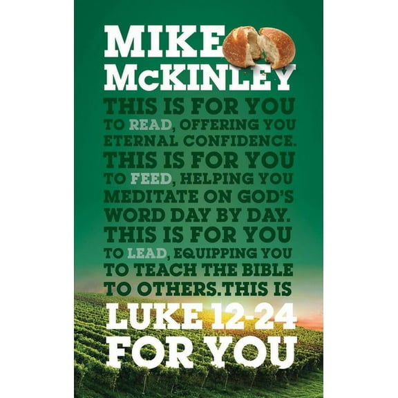God's Word for You Luke 12 - 24 for You: Offering You Eternal Confidence, (Paperback)