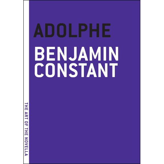 Pre-Owned Adolphe (Paperback) 1935554093 9781935554097