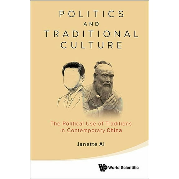 Politics and Traditional Culture, (Hardcover)
