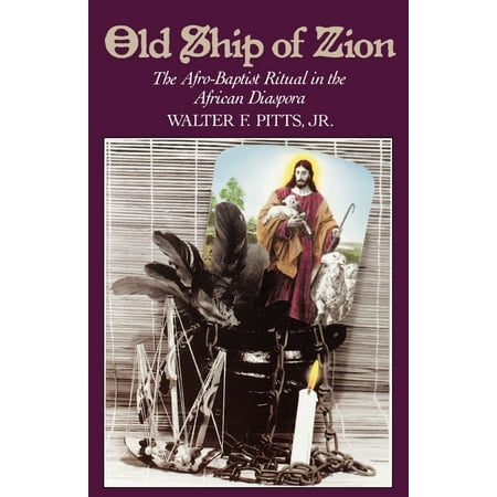 UPC: 9780195111453 | Religion in America: Old Ship of Zion: The Afro-Baptist Ritual in the African Diaspora (Paperback)