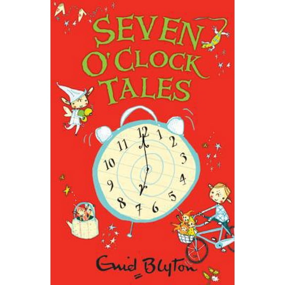 Pre-Owned Seven O'Clock Tales (Paperback) 1405239743 9781405239745