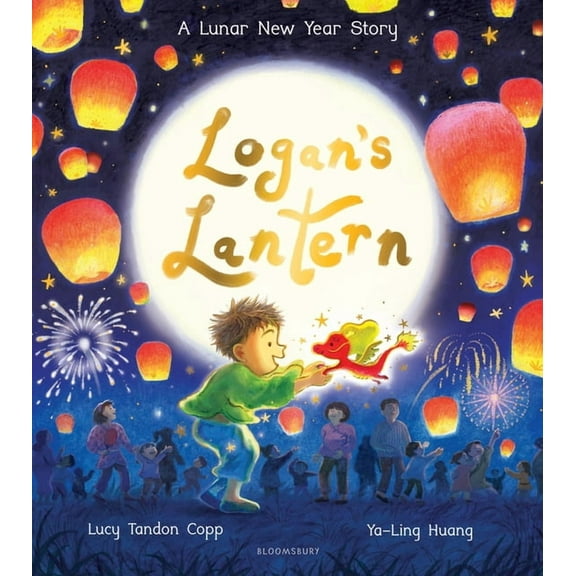 Logan's Lantern: A Heartwarming and Magical Lunar New Year Adventure, (Paperback)