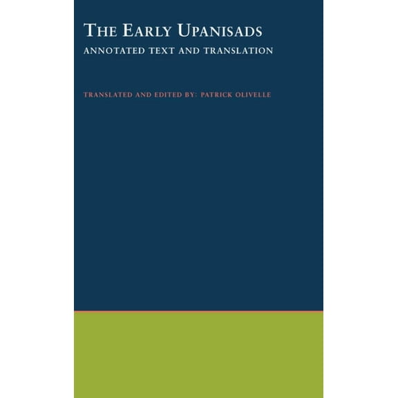 South Asia Research The Early Upanishads: Annotated Text and Translation, (Hardcover)