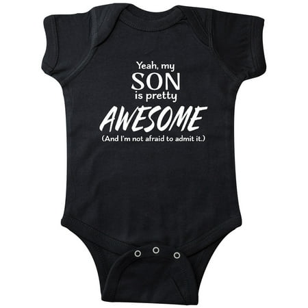 

Inktastic Yeah My Son is Pretty Awesome and I m Not Afraid to Admit It Gift Baby Boy or Baby Girl Bodysuit