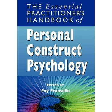 The Essential Practitioner's Handbook of Personal Construct Psychology, (Paperback)