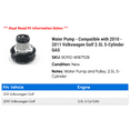 thumbnail image 2 of Water Pump - Compatible with 2010 - 2011 Volkswagen Golf 2.5L 5-Cylinder GAS, 2 of 2