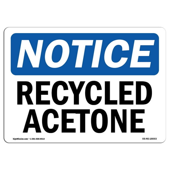 OSHA Notice Sign - Recycled Acetone | Plastic Sign | Protect Your Business, Construction Site, Warehouse & Shop Area |  Made in the USA