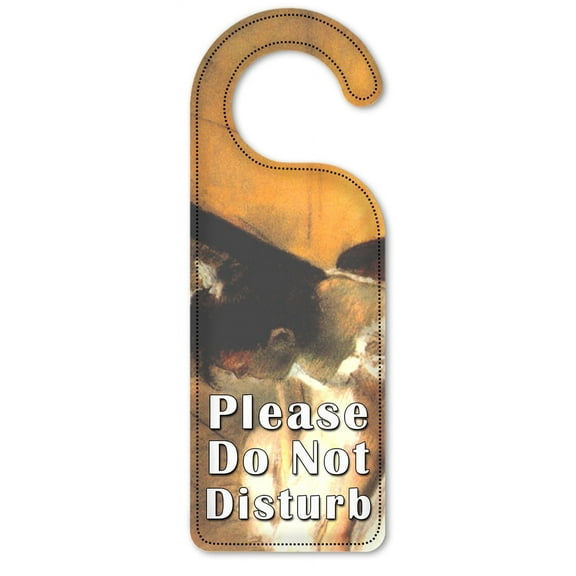 Do Not Disturb Door Knob Hanger Sign - Degas: Dance Examination