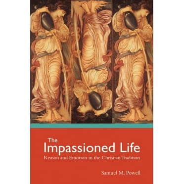 The Impassioned Life (Hardcover)
