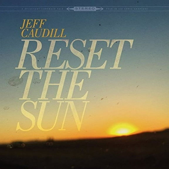 Jeff Caudill - Reset The Sun - Vinyl