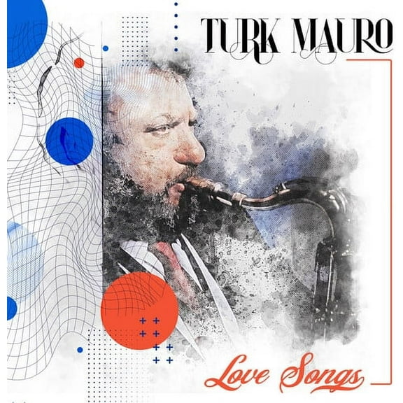 Turk Mauro - Love Songs - Music & Performance - CD