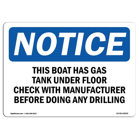 OSHA Notice Signs - This Boat Has Gas Tank Under Floor Check | Decal | Protect Your Business, Work Site, Warehouse | Made in the USA