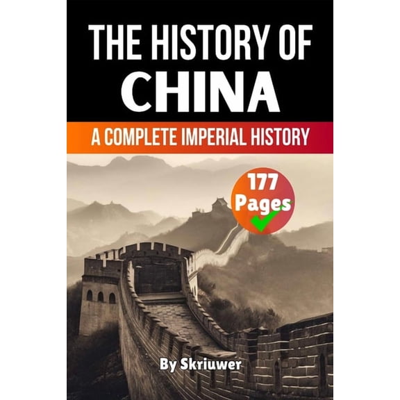 The History of China: A Complete Imperial History, (Paperback)