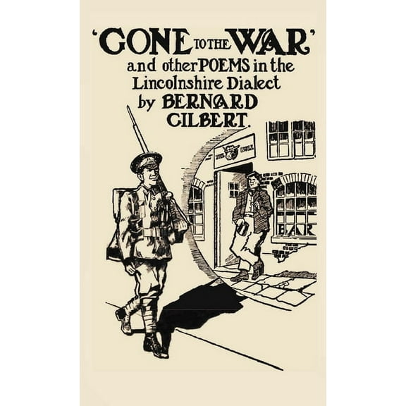 Gone to the War (Paperback)