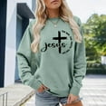 thumbnail image 2 of Tiweut Christian Sweatshirts Women Jesus The Way The Truth The Life Bible Verse Shirt Religious Crew Neck Pullover,Green,2XL, 2 of 4
