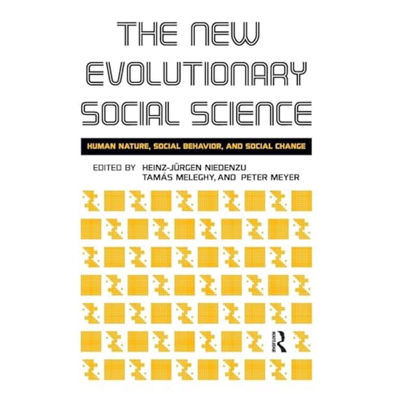 Pre-Owned New Evolutionary Social Science: Human Nature, Social Behavior, and Social Change, 9781594513978, 159451397X, Paperback, 1 edition