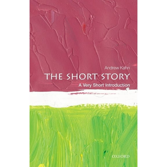 Very Short Introductions The Short Story: A Very Short Introduction, (Paperback)