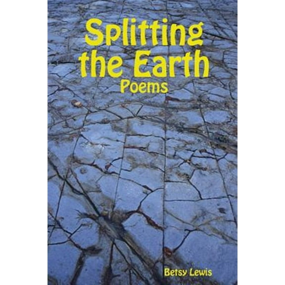 Splitting the Earth (Paperback)