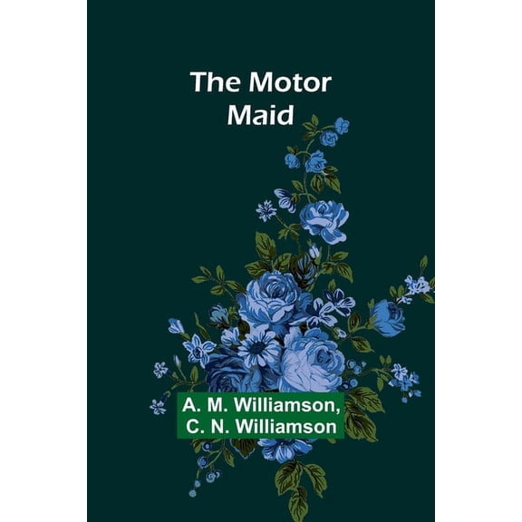 The Motor Maid, (Paperback)