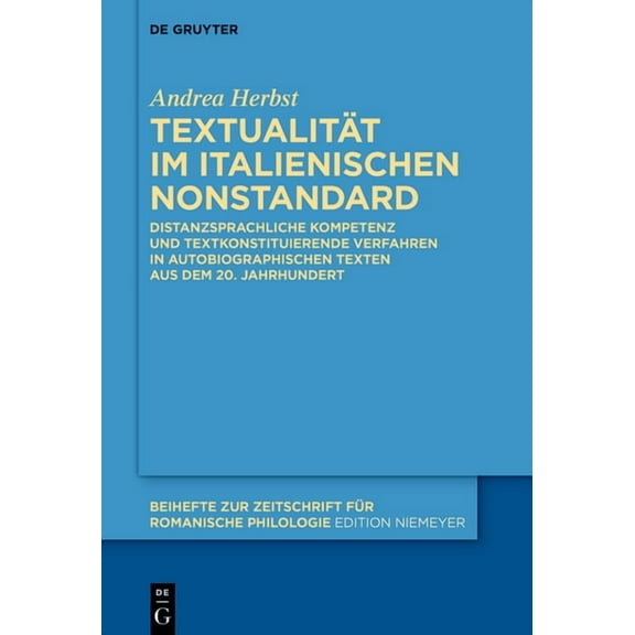 Beihefte Zur Zeitschrift FÃ¼r Romanische TextualitÃ¤t im italienischen Nonstandard, Book 466, (Hardcover)
