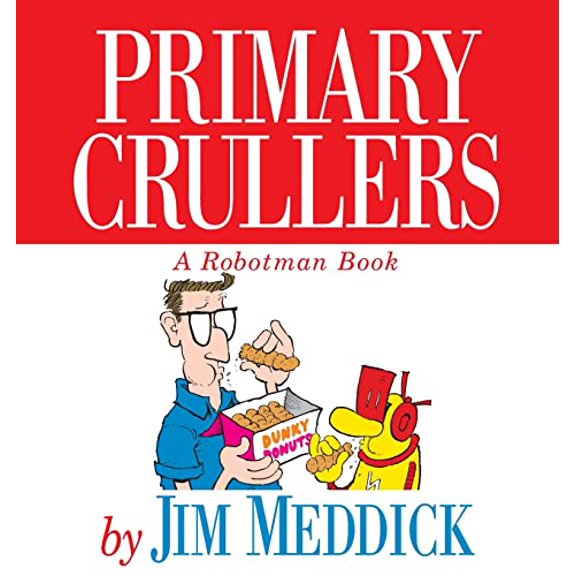 Pre-Owned Primary Crullers (Paperback) 0836236629 9780836236620